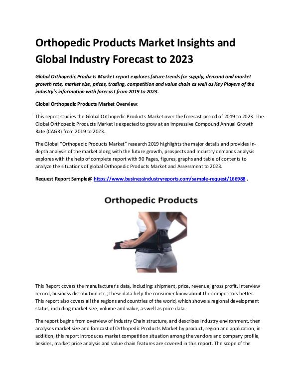 Market Analysis Report Orthopedic Products Market 2019 - 2023