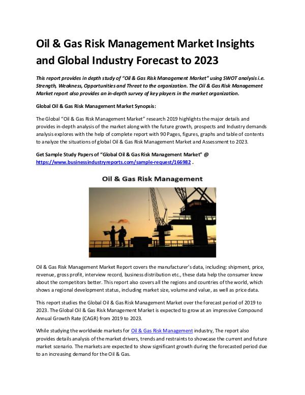Market Analysis Report Oil & Gas Risk Management Market Report 2019