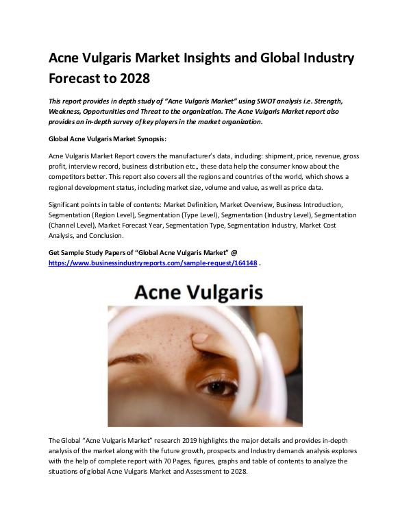 Market Analysis Report Acne Vulgaris Market 2019