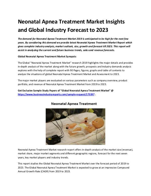 Neonatal Apnea Treatment Market Report 2019 - 2023