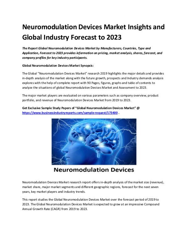 Market Analysis Report Neuromodulation Devices Market Report 2019  - 2023
