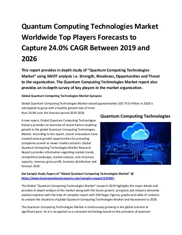 Market Analysis Report Global Quantum Computing Technologies Market Size