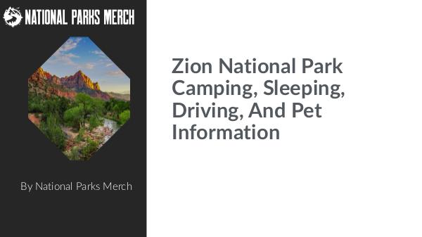Zion-National-Park-Camping-Sleeping-Driving-And-Pe