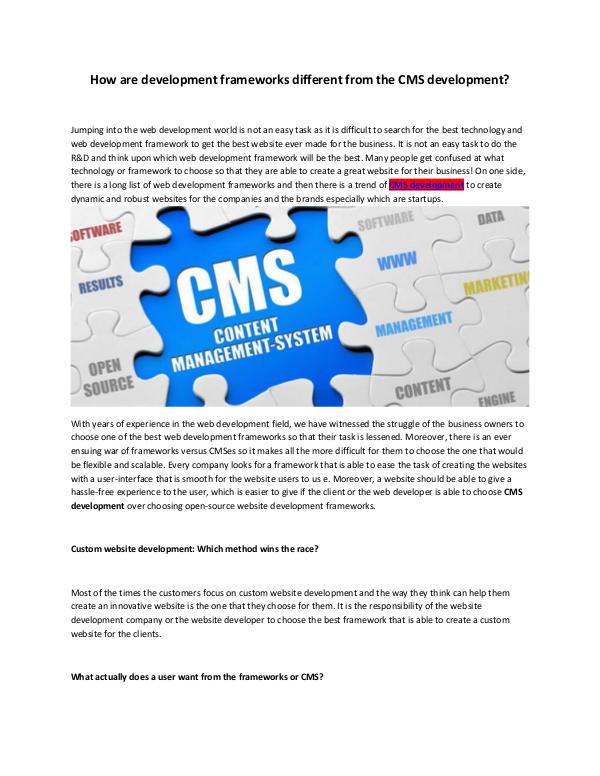 Difference Between Development Frameworks and CMS Platforms Understanding the Difference Between Development F