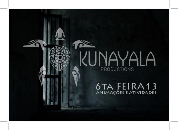 My first Magazine Kunayala Productions Sexta Feira 13