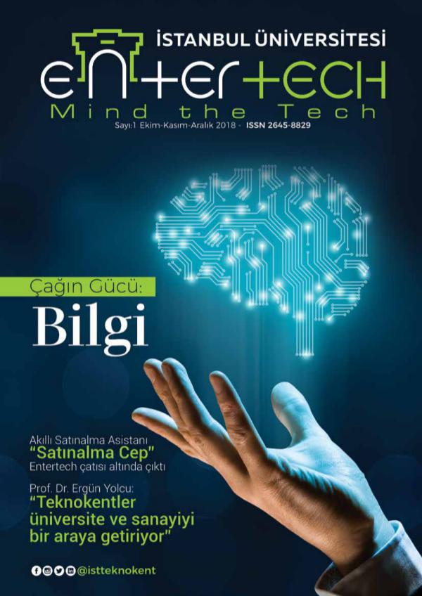 Entertech Dergi - Sayı 1 Entertech Dergi - Sayı 1