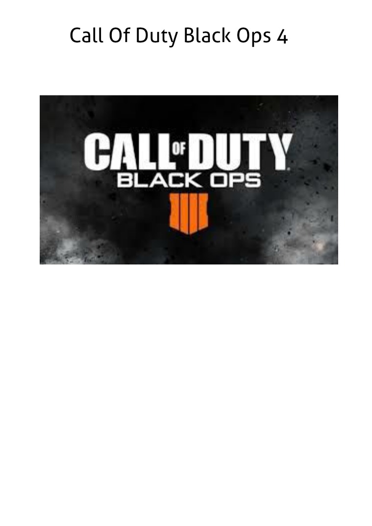 Call Of Duty Black Ops 4 Back Ops 4