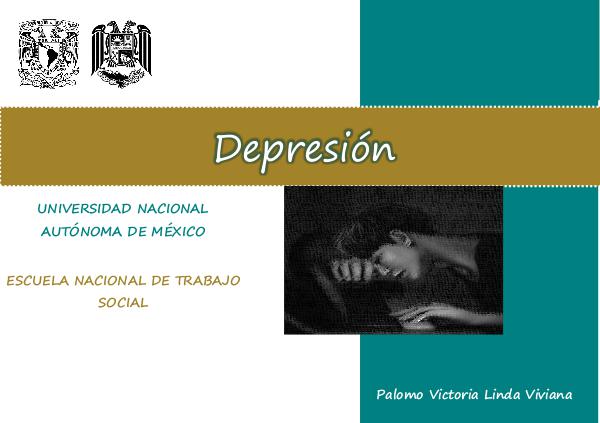 La Depresión DEPRESIÓN - PROYECTO FINAL