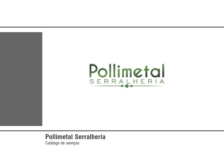 Pollimetal Serralheria Catálogo Pollimetal Serralheria