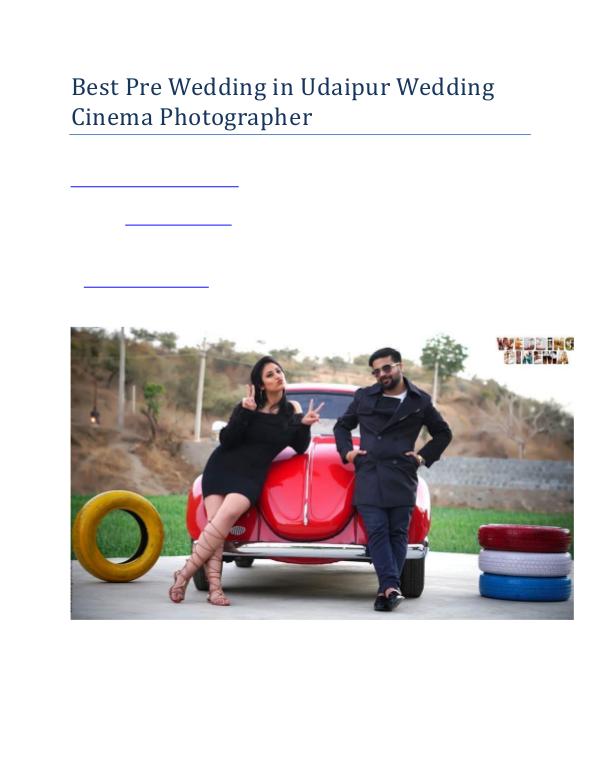 Best Pre Wedding in Udaipur Wedding Cinema Photographer Best Pre Wedding in Udaipur Wedding Cinema Photogr