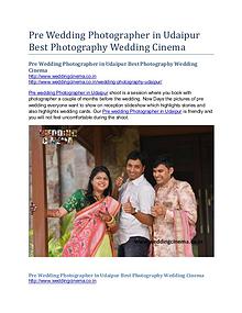 Pre Wedding Photographer in Udaipur Best Photography Wedding Cinema