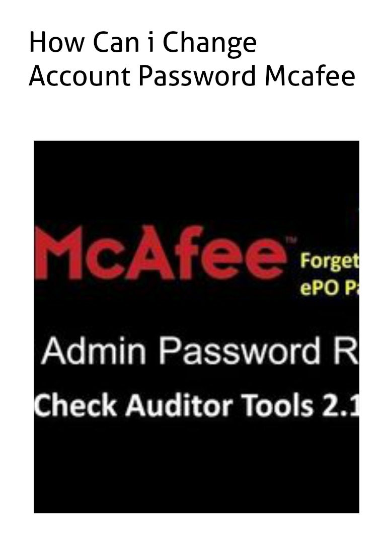 how can i reset my Yahoo Mail Reset your forgotten password How Can i Change Account Password Mcafee