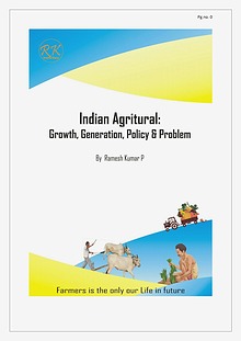 Indian Agricultural: Growth, Generation, Policy & Problem