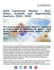 AISG Connector Market - Size, Share, Outlook, and Opportunity Analysi