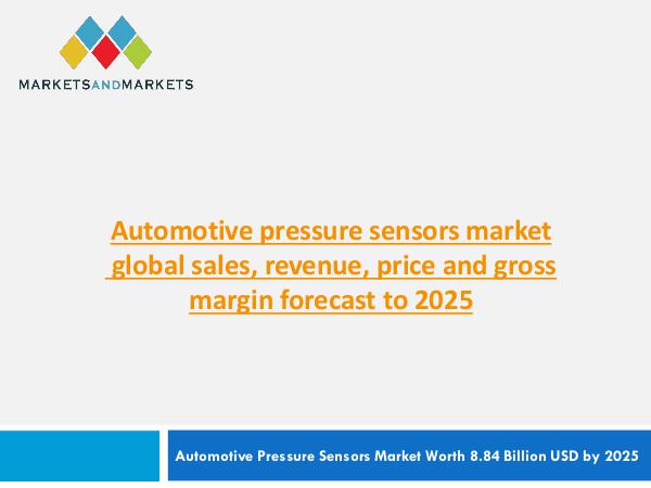 Automotive Market Revenue, Trends, Growth, Technologies, CAGR Automotive Pressure Sensors Market