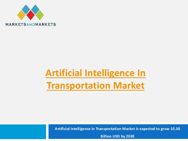 Automotive Market Revenue, Trends, Growth, Technologies, CAGR Artificial Intelligence in Transportation Market