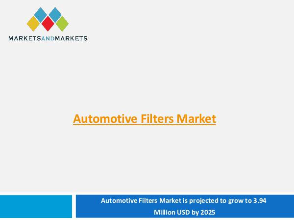 Automotive Market Revenue, Trends, Growth, Technologies, CAGR Automotive Filters Market