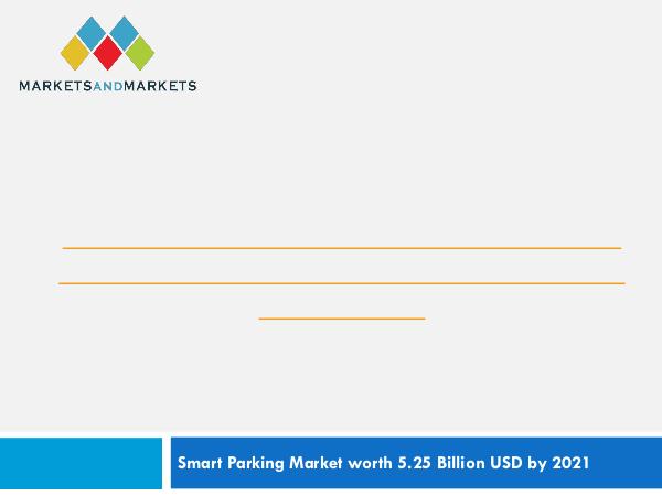 Automotive Market Revenue, Trends, Growth, Technologies, CAGR Smart Parking Market