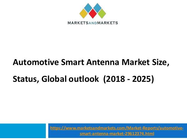 Automotive Market Revenue, Trends, Growth, Technologies, CAGR Automotive Smart Antenna Market