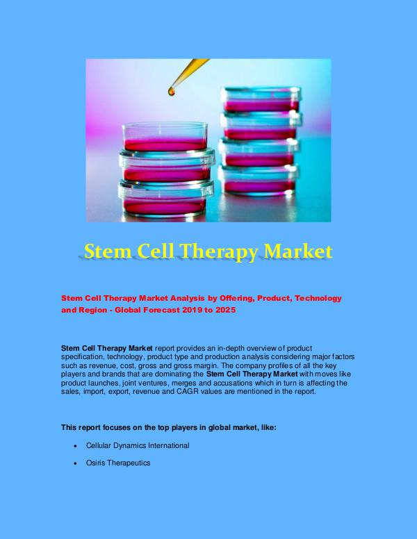 Global Market Industry Stem Cell Therapy Market 2025