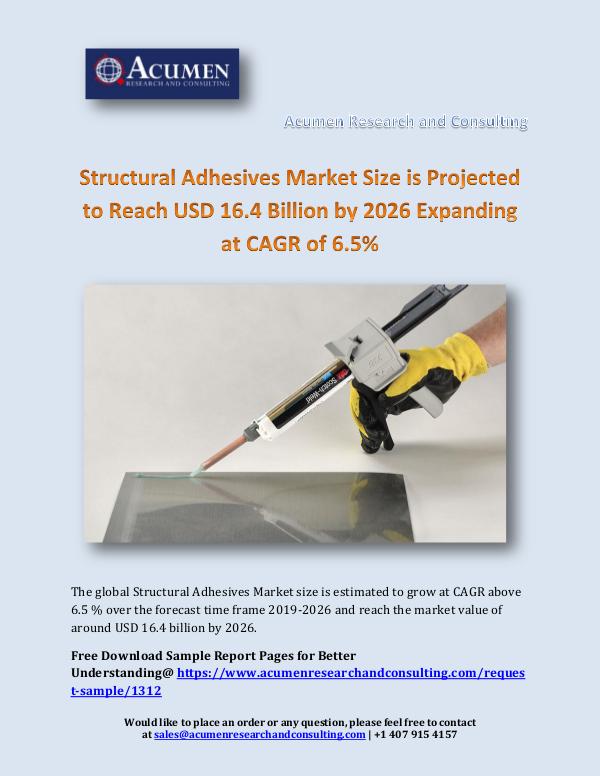 Acumen Research and Consulting Structural Adhesives Market Size is Projected to R