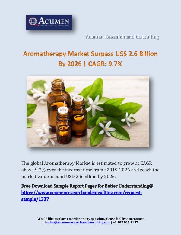 Acumen Research and Consulting Aromatherapy Market Surpass US$ 2.6 Billion By 202