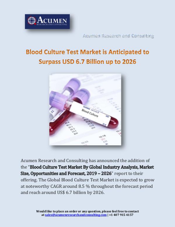 Acumen Research and Consulting Blood Culture Test Market is Anticipated to Surpas