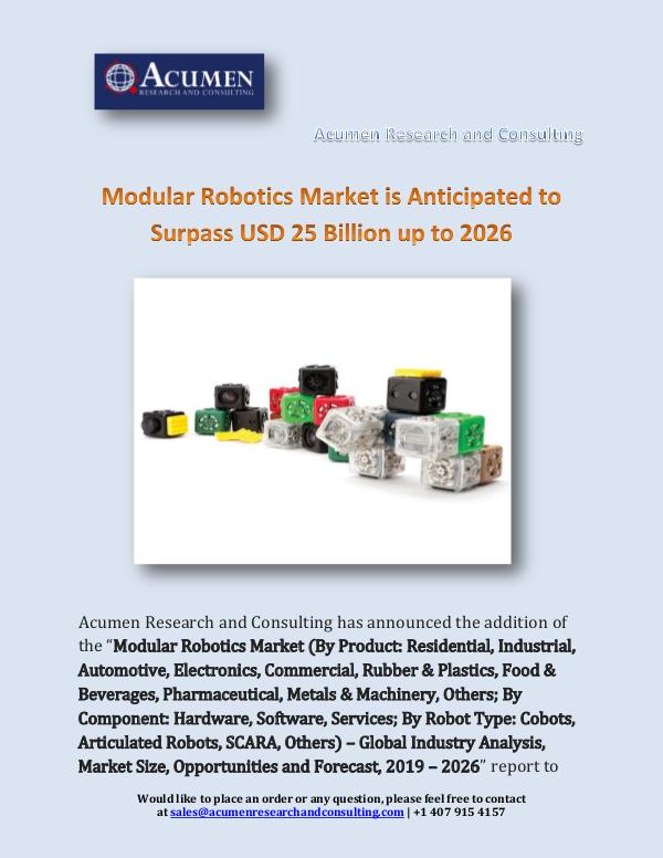 Acumen Research and Consulting Modular Robotics Market is Anticipated to Surpass