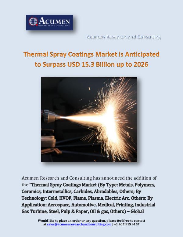 Thermal Spray Coatings Market is Anticipated to Su
