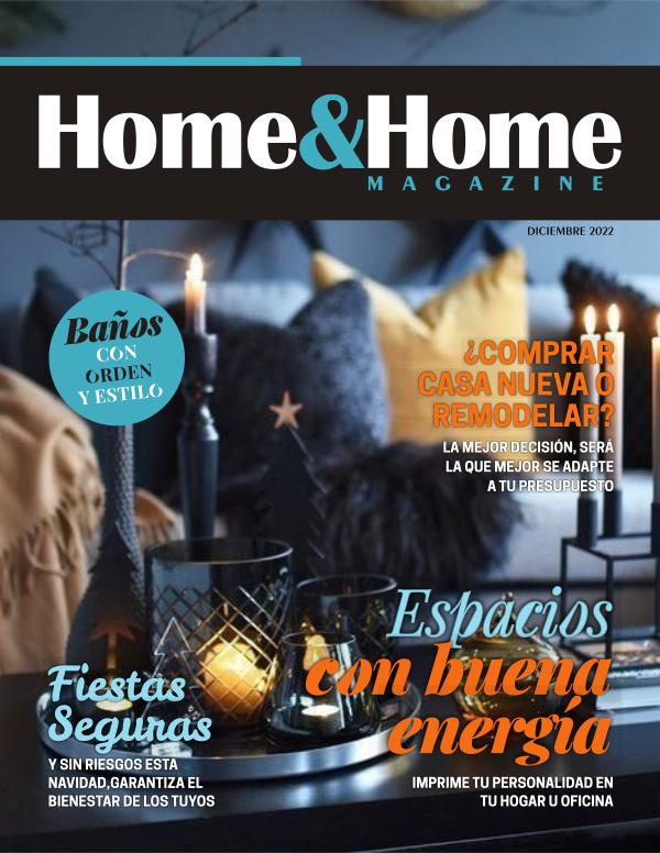 Home & Home Magazine Diciembre 2022