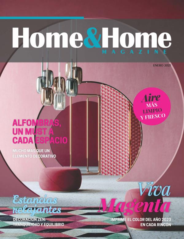 Home & Home Magazine Enero 2023