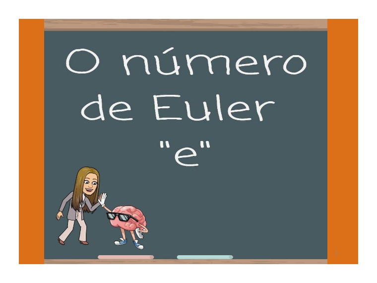 O número de Euler 