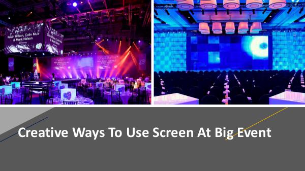 Best Sound System for Concert Creative Ways to use Big Screen
