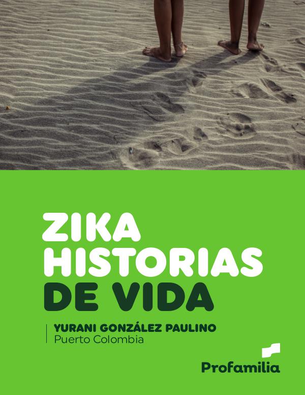 Historias de vida ZIKA Puerto Colombia