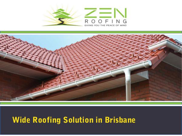Zen Roofing Full Roof Replacement risbane