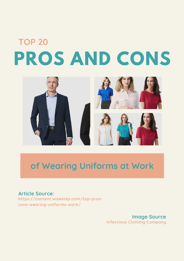 Top 20 Pros and Cons of Wearing Uniforms at Work Top 20 Pros and Cons of Wearing Uniforms at Work