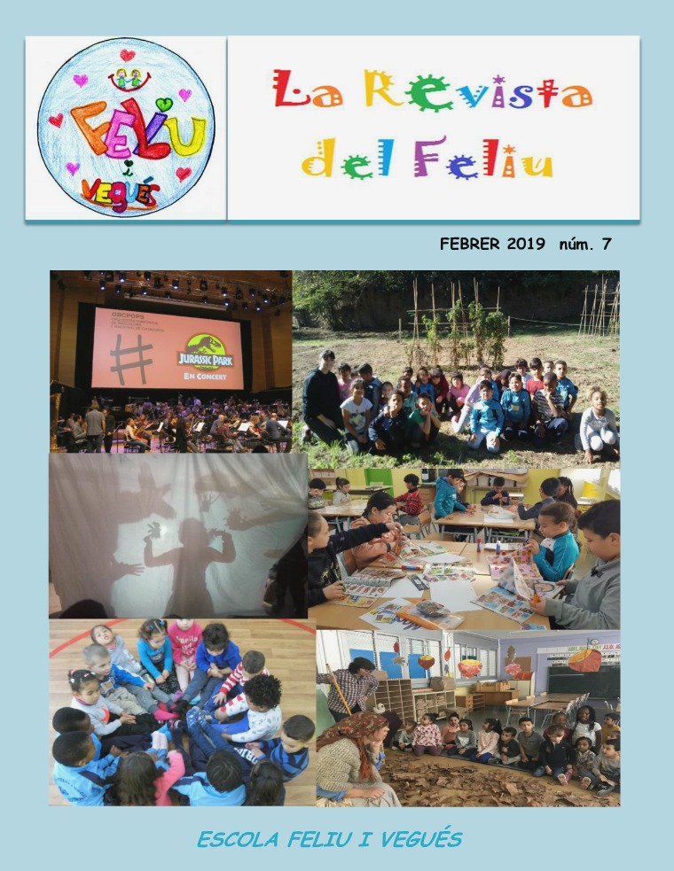 Revista nº7 de l'escola Feliu i Vegués Febrer 2019
