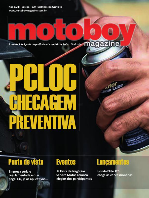Motoboy Magazine edição 170 Motoboy Magazine Edição 170 - Dezembro de 2018