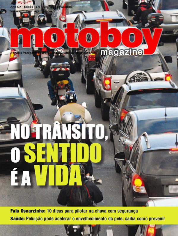Motoboy Magazine Edição 175 Motoboy Magazine Edição 175