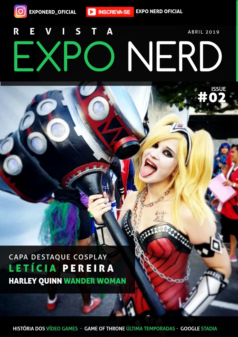 Revista Expo Nerd - Seu Conteúdo Nerd no Sul da Bahia Volume #02