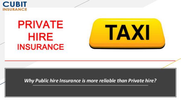 Summer Problems of Taxi Drivers Why Public hire Insurance is more reliable than Pr