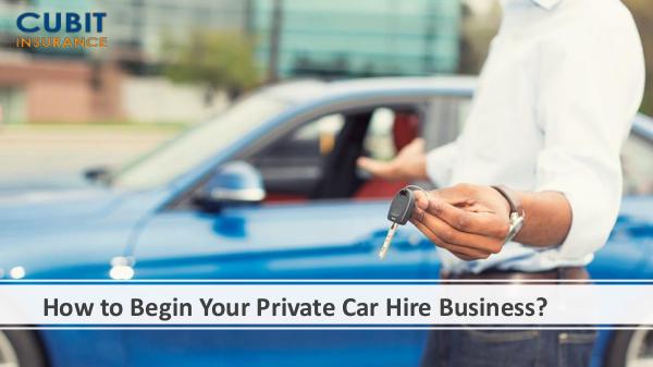How to Begin Your Private Car Hire Business
