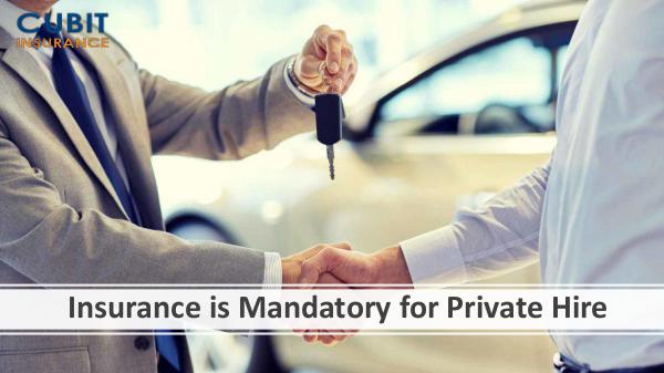 Insurance is Mandatory for Private Hire