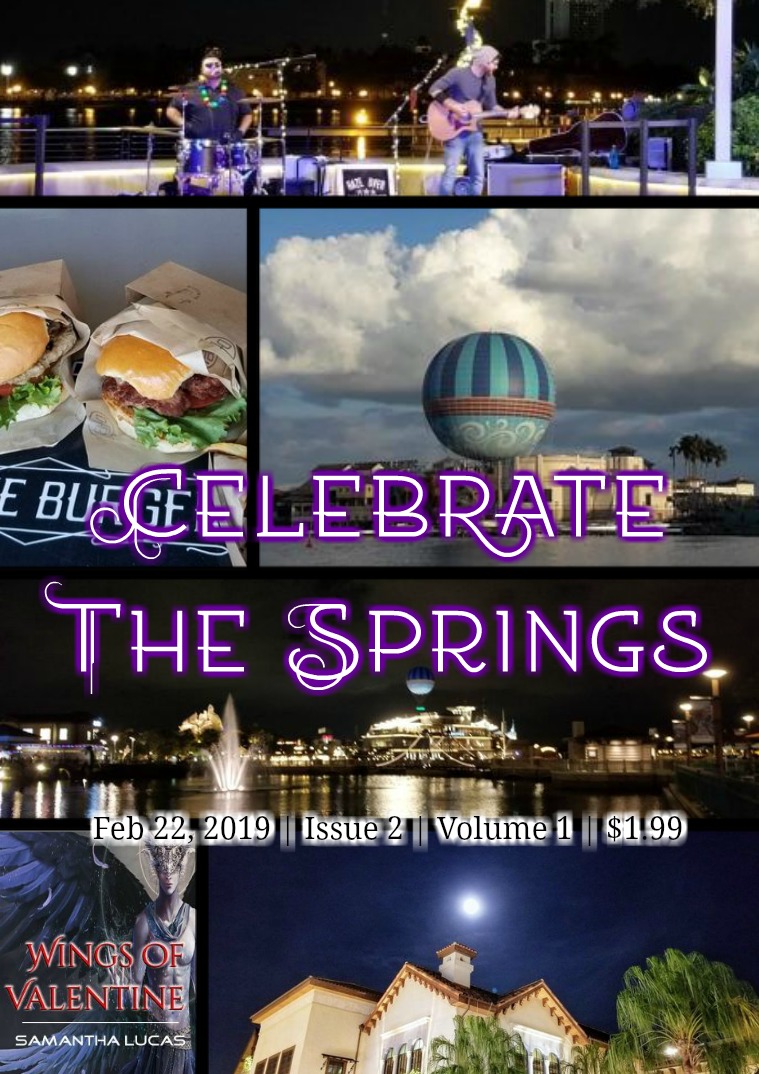 Celebrate The Springs Issue 2 Volume 1