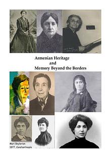 Armenian Heritage and Memory Beyond the Borders