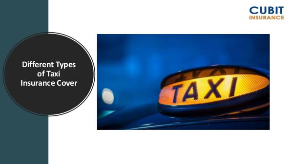 Different Types of Taxi Insurance Cover Different Types of Taxi Insurance Cover