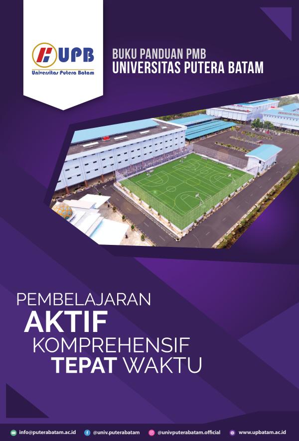 Majalah Panduan Penerimaan Mahasiswa Baru Universitas Putera Batam PMB UPB