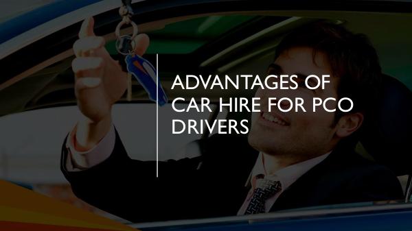 How can you protect yourself as a PCO car driver? Advantages Of Car Hire For PCO Drivers