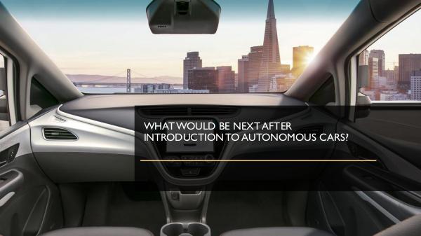 What Would Be Next After Introduction To Autonomou