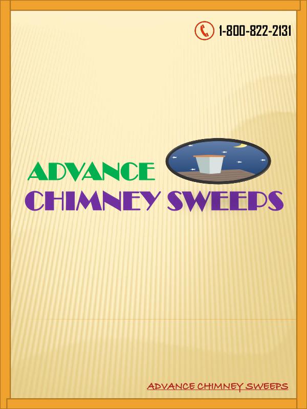 ADVANCE CHIMNEY SWEEPS Chimney Inspection